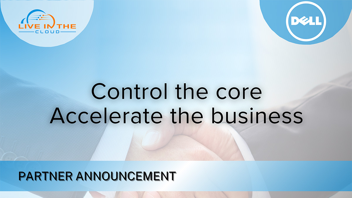 Live in the Cloud ME is proud to partner with Dell Technologies