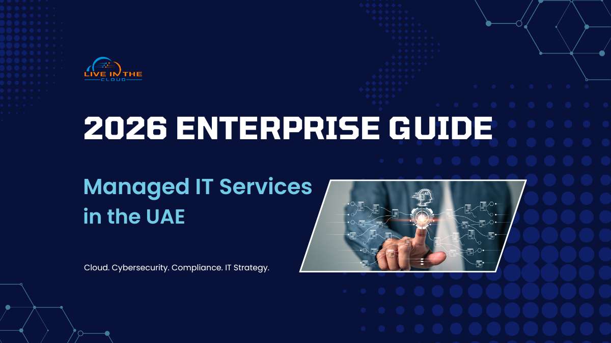 The Enterprise Guide to Managed IT Services in the UAE (2026)